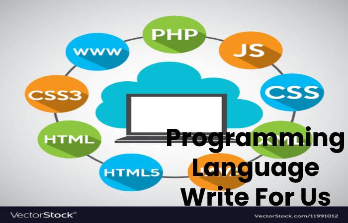 Programming Language Write For Us