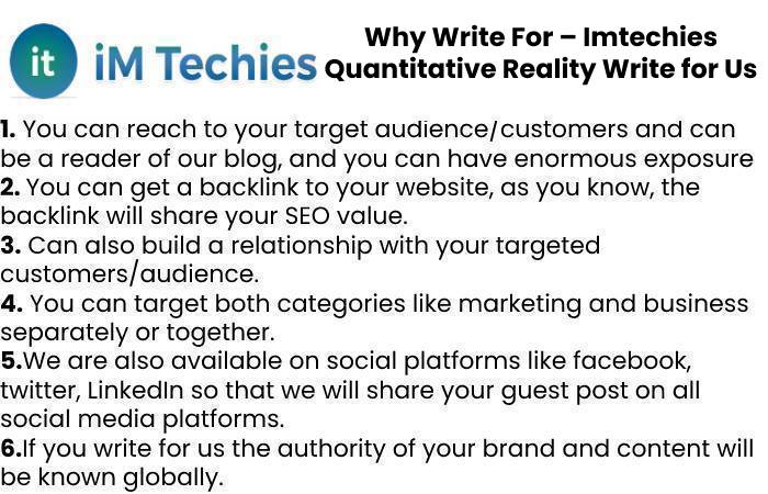 Why Write For – Imtechies Quantitative Reality Write for Us