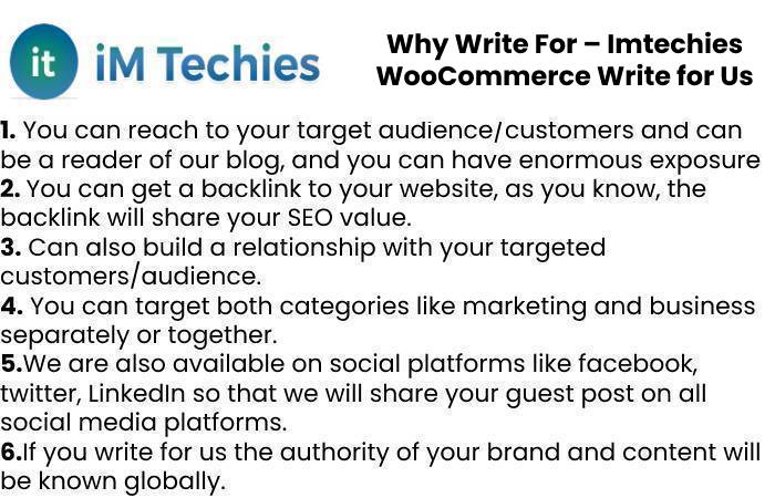 Why Write For – Imtechies WooCommerce Write for Us