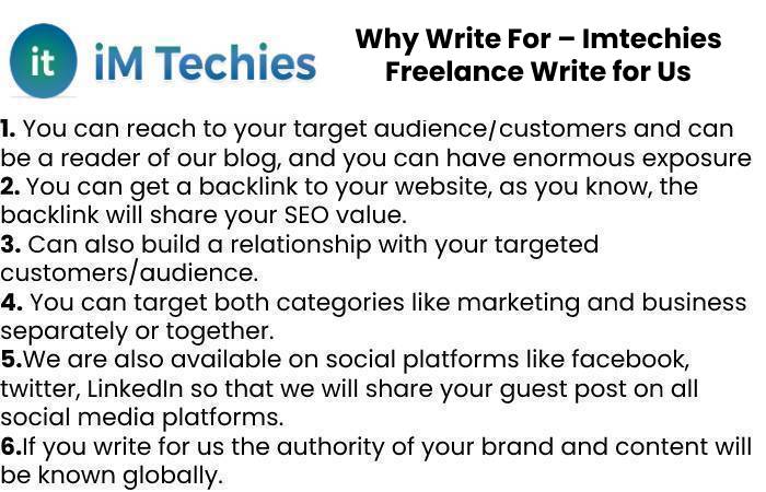 Why Write For – Imtechies Freelance Write for Us