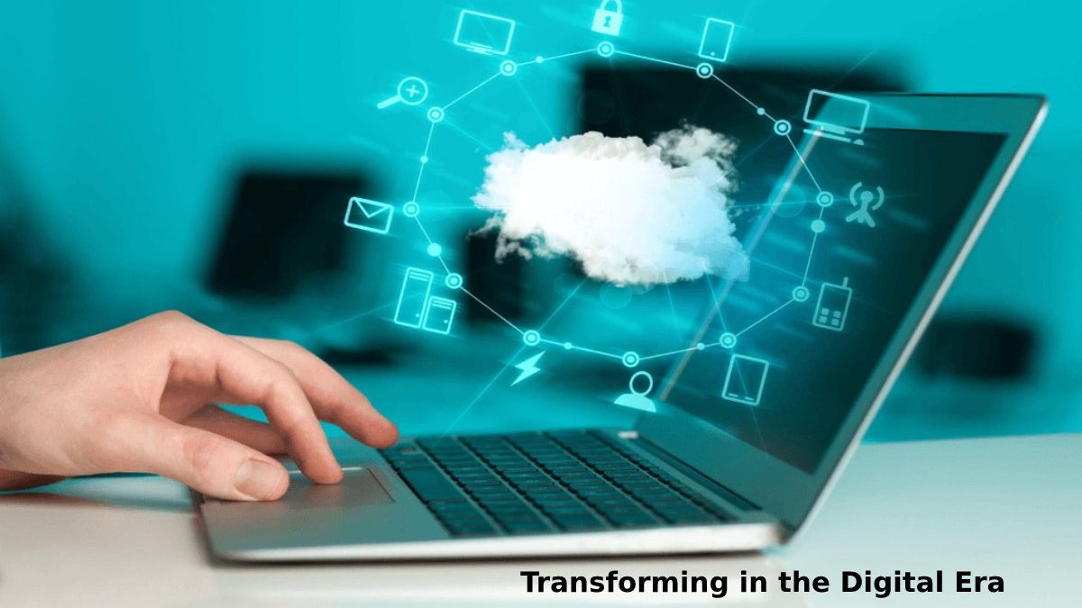 Transforming in the Digital Era: Advantages for Companies