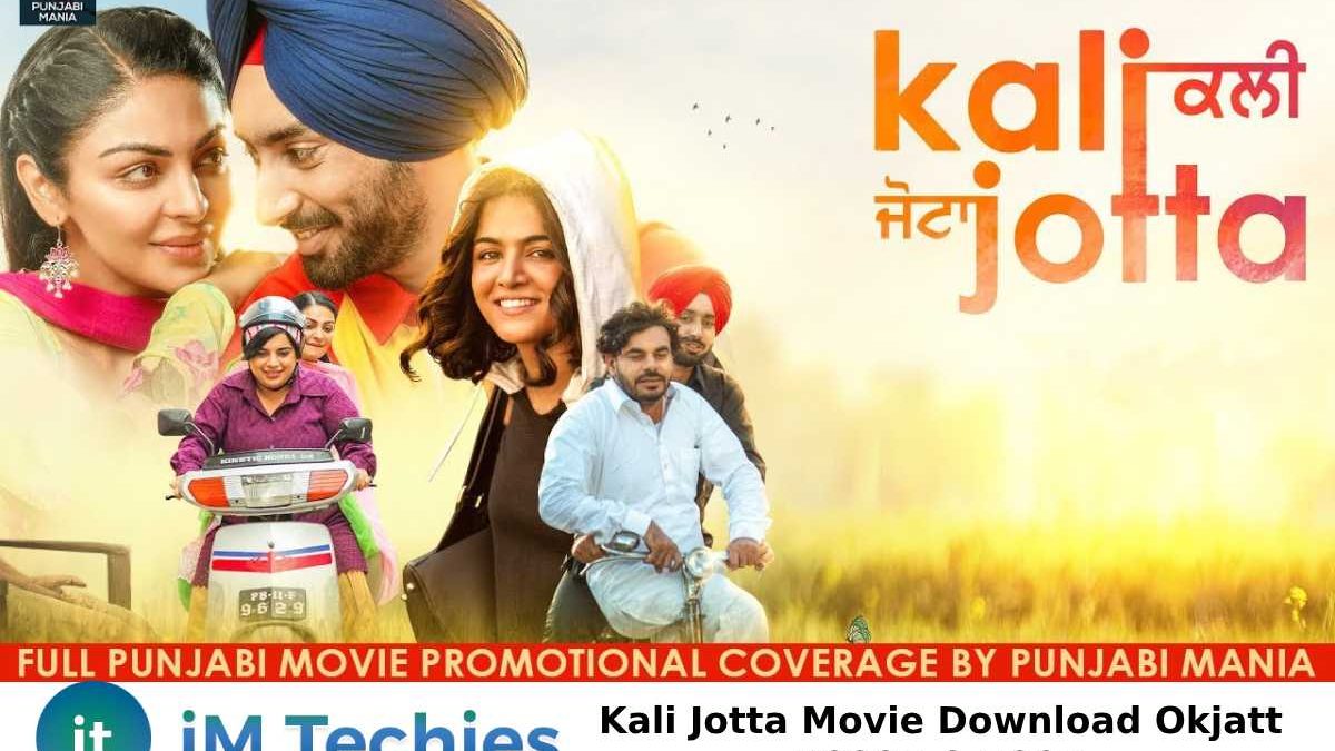 Kali Jotta Movie Download Okjatt 1080p & 720p